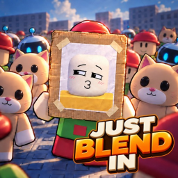 [UPD] Just Blend In 💥