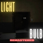 Light Bulb : Remastered
