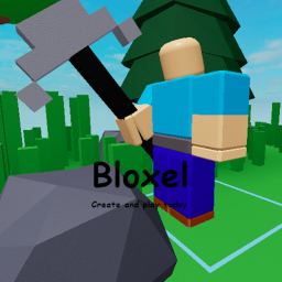 Bloxel [EARLYACCSESS]