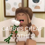 Gabby's cheap clothes!