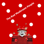 The Red Mushroom People