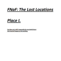 FNaF: The Lost Location [Development Stopped]