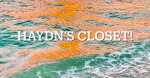 -Haydn’s closet-