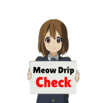 meow drip check