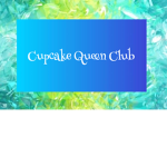 Cupcake queen club