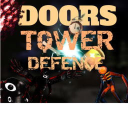 Doors Tower Defence (LOBBY)