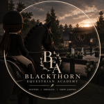 * - Blackthorn Equestrian Academy - *