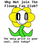 Flowey Fan Club!!