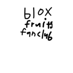 bloxfruits fanclub!