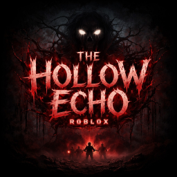 🌑 The Hollow Echo [ALPHA BETA]