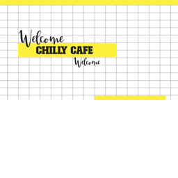 Chilly Cafe
