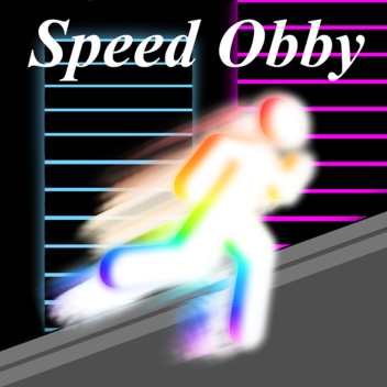 Speed obby