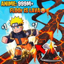 +1 Speed Anime Floor is LAVA