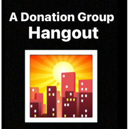 A Donations Group Hangout
