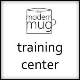 The Modern Mug® || Training Center
