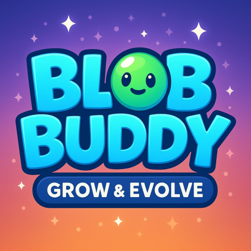 [🪩]Blob Buddy! Evolve-A-Ball! [EARLY ACCESS]