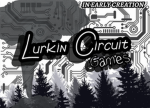 Lurkin circuits