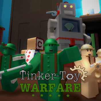Tinker-Toy Warfare ~BETA~