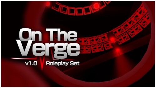 [AWTV] On the Verge - Roleplay Set