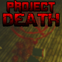 Project Death | Early Access - BETA