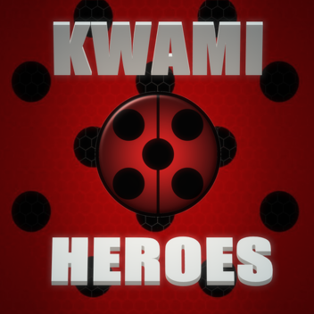 KWAMI HEROES