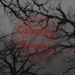 Calamity Corner