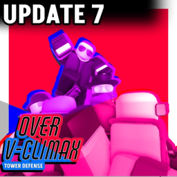 [QoL 🍃] Over V-Climax: Tower Defense