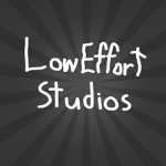 LowEffort Studios