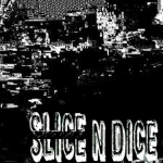 .slice n dice