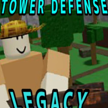 [UPD] Tower defense: Legacy