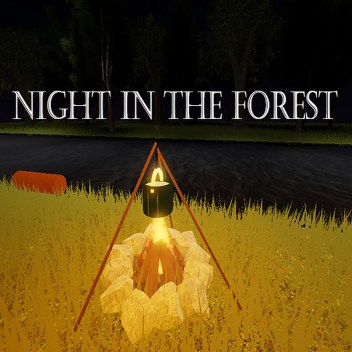 Night In The Forest (Showcase)