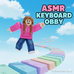 ASMR Keyboard Obby