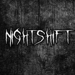 nightshifts ҉