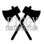 PIGGY:THE INFECTION(BUID MODE)