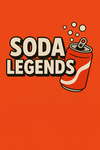 Soda legends [NEW]