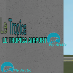 Le Tropîca Airport - Fly Arctic