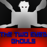 TGBN: The Two Eyed Ghouls