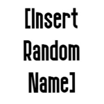 [Insert Random Name] Group