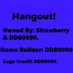 Hangout!