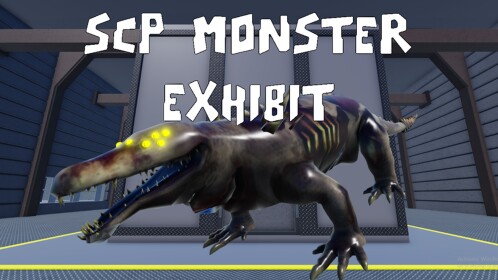 SCP Monster Exhibit *Update*