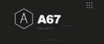 A67 Project