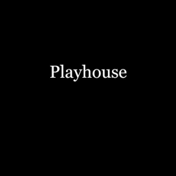 Playhouse