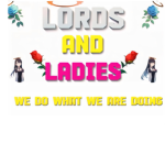 LordsAndLadies