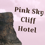 | | Pink Sky Cliff Hotel | |