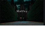 Malfoy Manor <3
