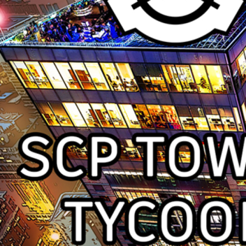 SCP TOWER TYCOON