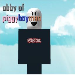 obby of piggy boy man