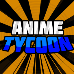 Anime Tycoon [FREE VIP]