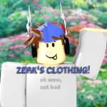Zerk's clothing!