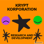 KRYPT KORPORATION RESEARCH AND DEVELOPMENT